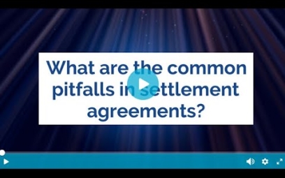Embedded thumbnail for What are the common pitfalls in settlement agreements?