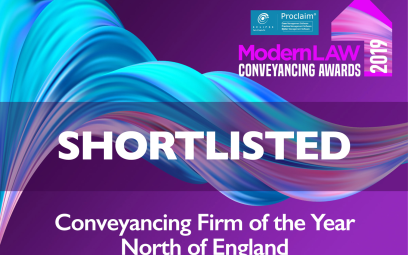 Delighted to be shortlisted for three awards in the Modern Law Conveyancing Awards 2019